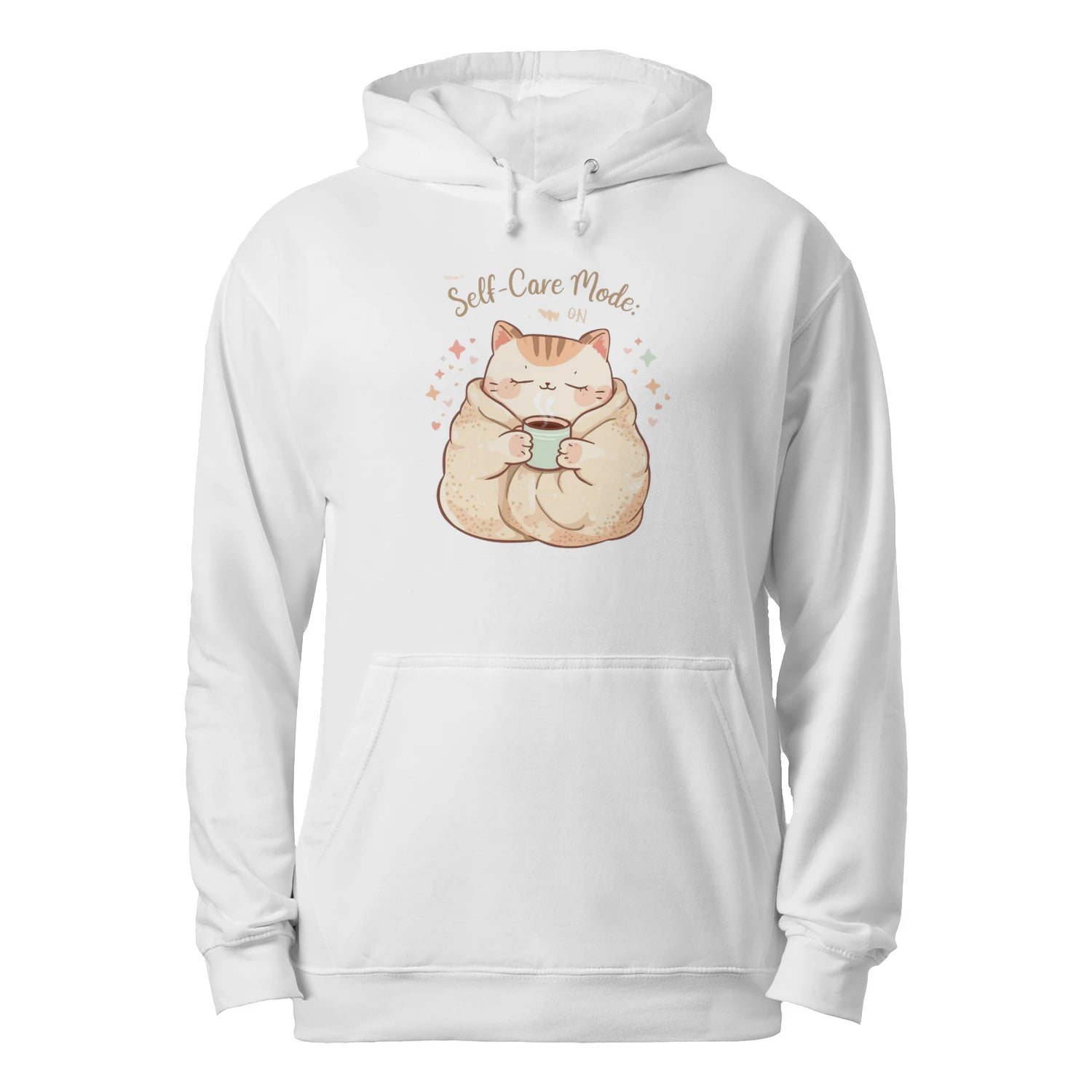 Self-Care Mode: On Hoodie | Cozy Affirmation Sweatshirt by Stitrix.
