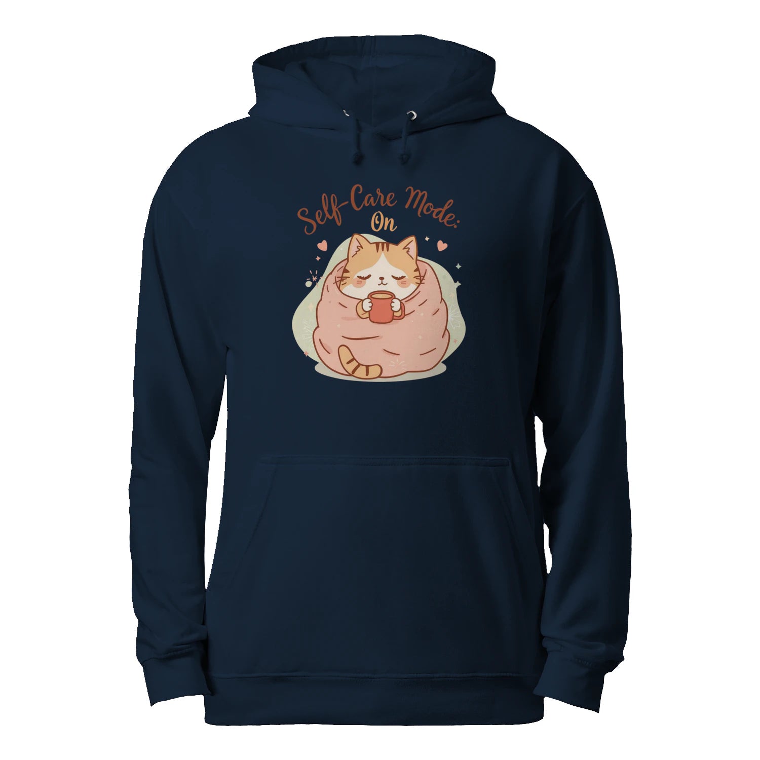 Self-Care Mode: On Hoodie | Cute Kawaii Cat Lover Sweatshirt by Stitrix.