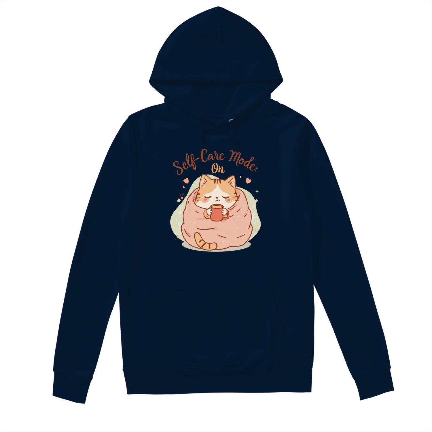 Self-Care Mode: On Hoodie | Cute Kawaii Cat Lover Sweatshirt by Stitrix.
